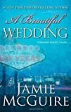 A Beautiful Wedding: A Novella (Beautiful Disaster Series)