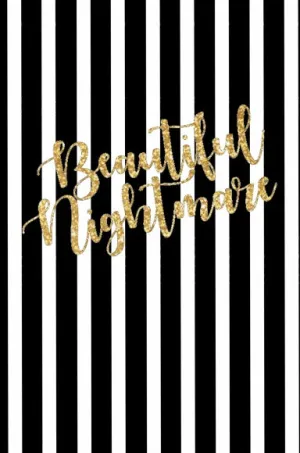 Beautiful Nightmare Journal