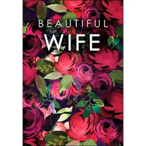 "Beautiful Wife" Valentine's Card